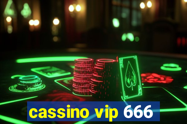 cassino vip 666